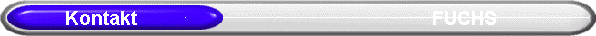             Kontakt                                                           FUCHS